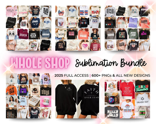 Sublimation Mega Bundle for 2025 | 3000+ Value | Christian, Mama, Boho, Seasonal, Motivational, Holiday PNGs | Commercial Use POD Allowed