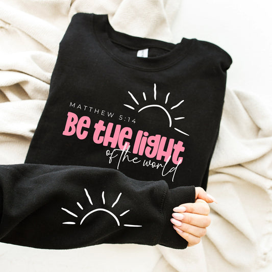 Be the Light PNG | Christian PNG | Bible Verse Quote | Shirt PNG Sublimation | Cricut Cut File | Religious Gift | Gift for Mom | Jesus Shirt
