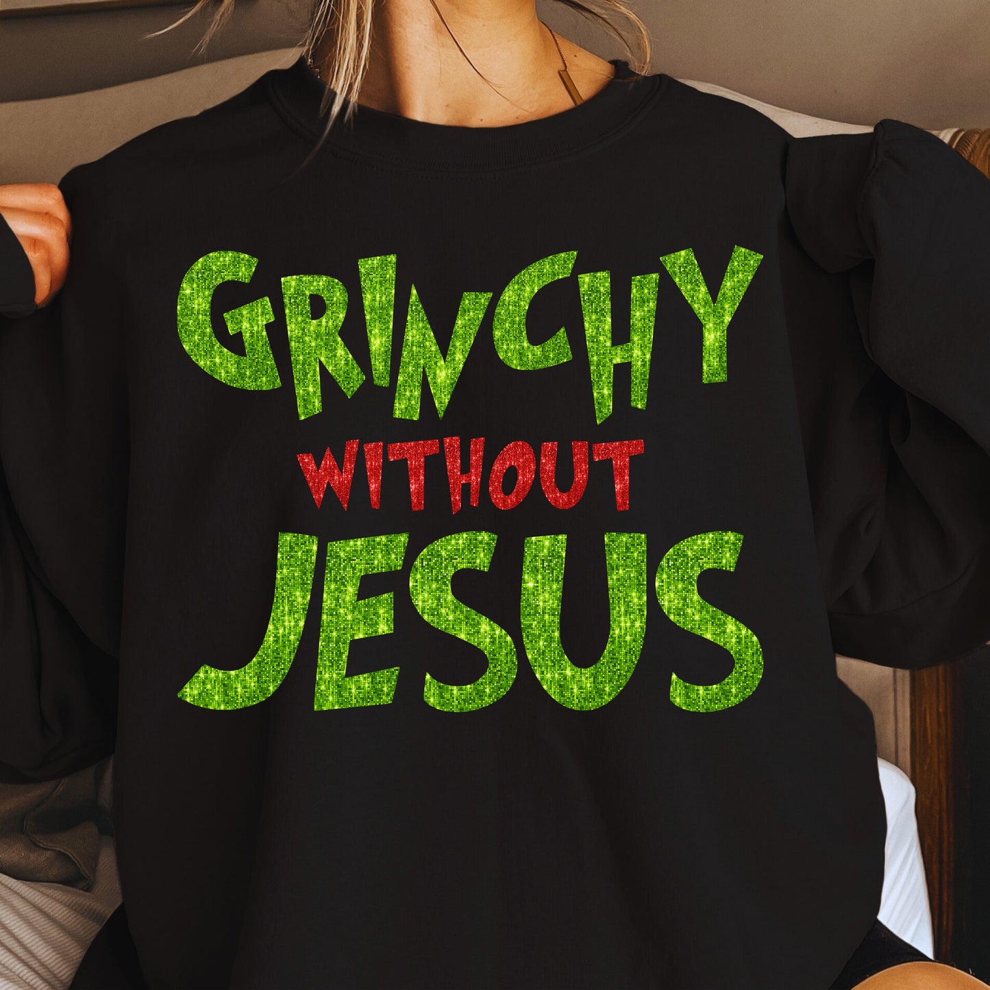 Christian Christmas Gift: Grinchy Glitter Text Funny Christmas PNG Bundle of 2 | Grinchy Without Jesus | Holiday Sublimation | Ornament PNG