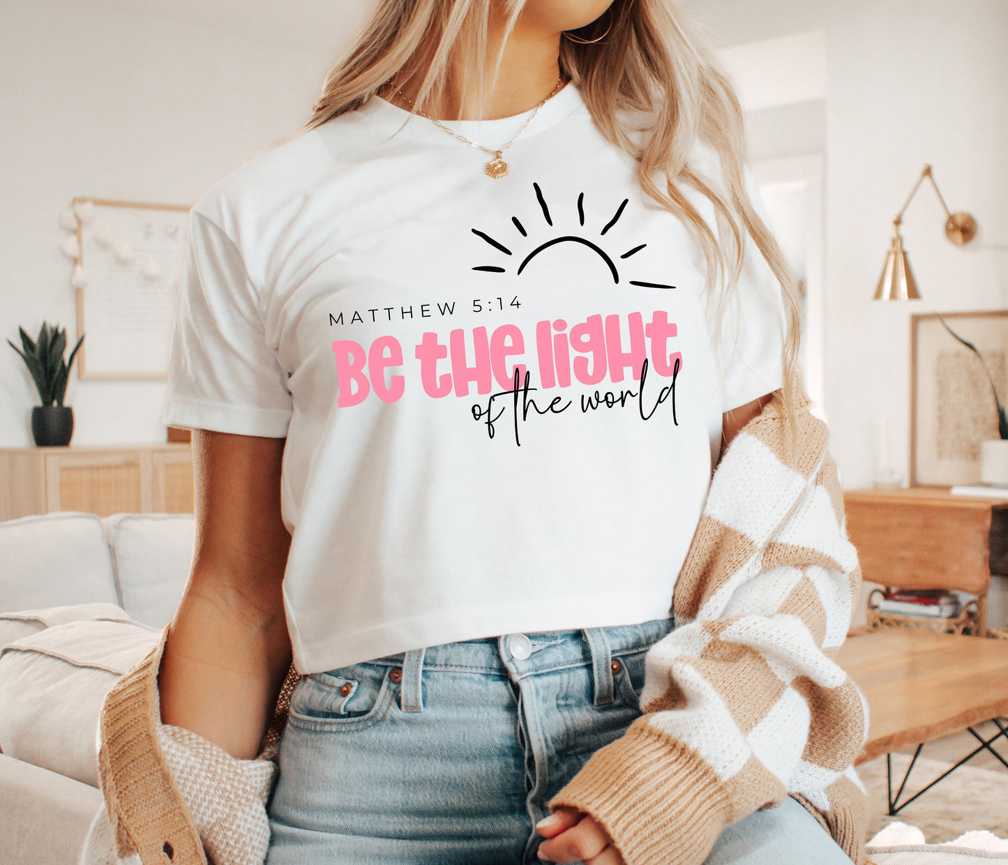 Be the Light PNG | Christian PNG | Bible Verse Quote | Shirt PNG Sublimation | Cricut Cut File | Religious Gift | Gift for Mom | Jesus Shirt