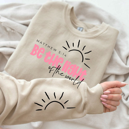 Be the Light PNG | Christian PNG | Bible Verse Quote | Shirt PNG Sublimation | Cricut Cut File | Religious Gift | Gift for Mom | Jesus Shirt