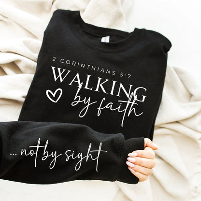 Walk by Faith Not by Sight PNG | Christian Sublimation Design | Shirt Sleeve Design | Bible Verse Shirt | Cricut File | DIY Christian Gift
