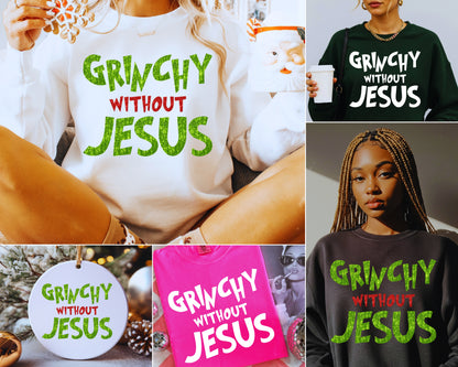 Christian Christmas Gift: Grinchy Glitter Text Funny Christmas PNG Bundle of 2 | Grinchy Without Jesus | Holiday Sublimation | Ornament PNG