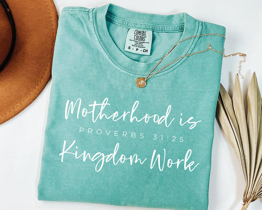 Motherhood Is Kingdom Work Bible Verse PNG | Christian Sublimation Design | Faith Based Gift | Verse Shirt | Cricut File | Christian Apparel